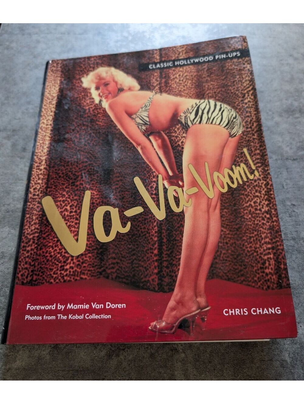 Va-Va-Voom! Classic Hollywood Pin ups Soft Cover Book Chris Chang 2008